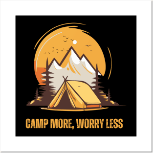 Camp More Worry Less Posters and Art
